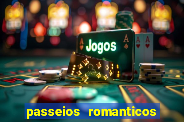 passeios romanticos em sp